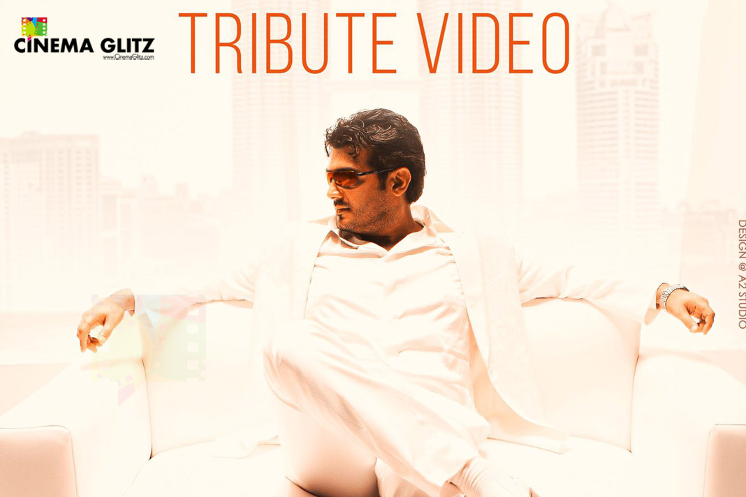 Is There A Tribute Video Of Ajith Kumar For His 28 Years Journey In Cinema?